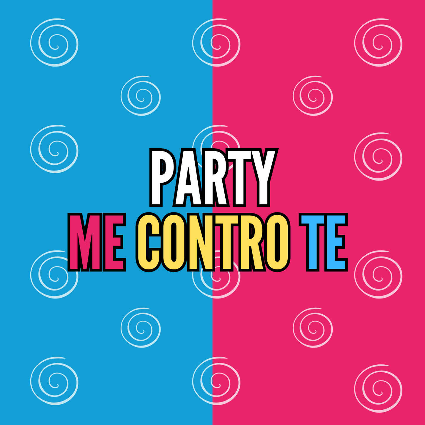 PARTY A TEMA ME CONTRO TE